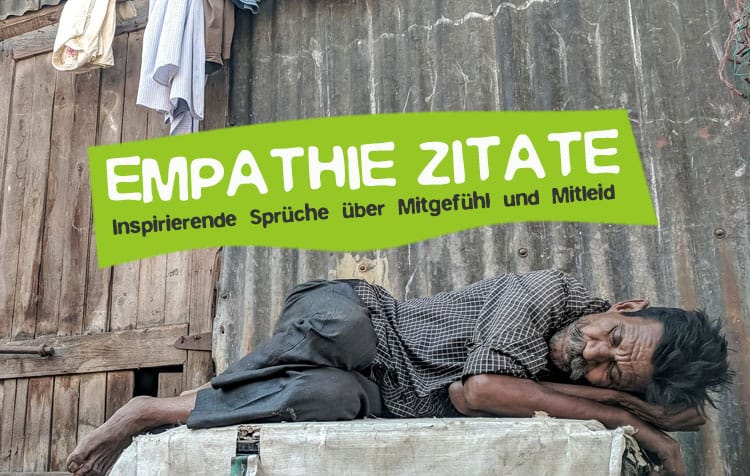 Empathie Zitate - Sprüche über Mitgefühl