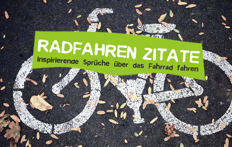 Zitate über das Radfahren