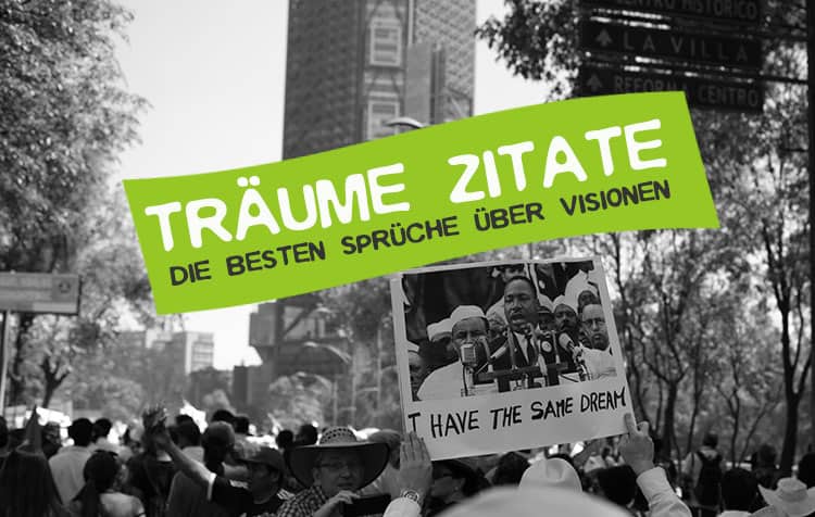 Zitate und Sprüche über Träume und Wünsche