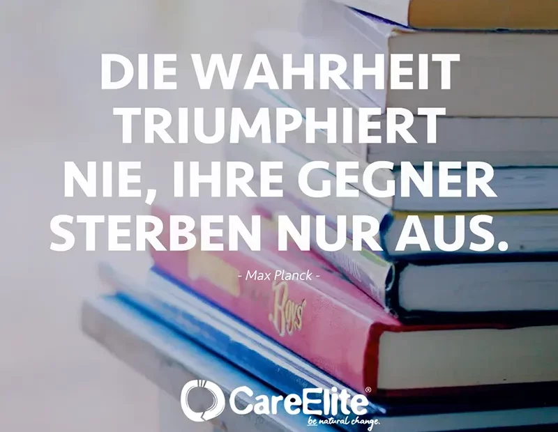 "Die Wahrheit triumphiert nie, ihre Gegner sterben nur aus." (Max Planck)